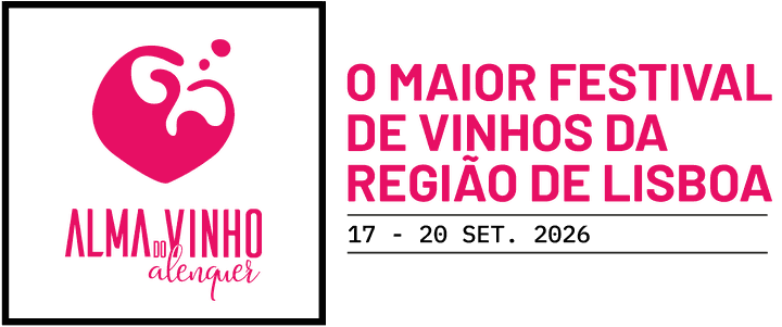 Alma do Vinho, Alenquer. O maior festival de vinhos da Região de Lisboa, 17 to 20 September 2026